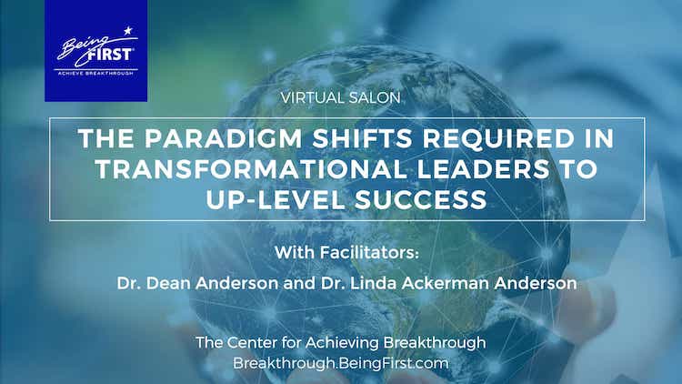 Paradigm Shifts Required in Transformational Leaders